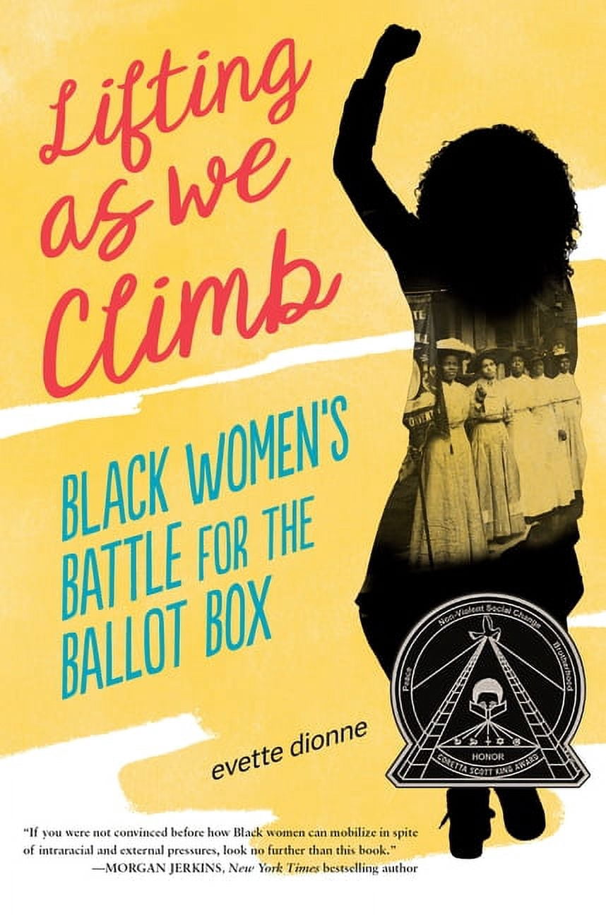 Evette Dionne Lifting as We Climb: Black Women's Battle for the Ballot Box (Hardcover, 176 Pages) y6jwu