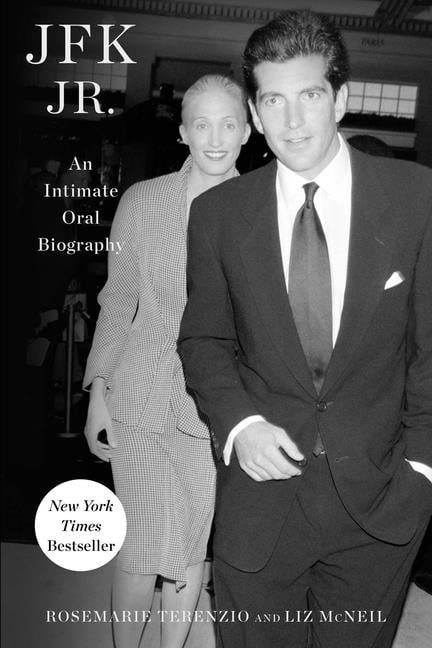 Rosemarie Terenzio JFK Jr.: An Intimate Oral Biography (Paperback, 432 Pages) i38yi