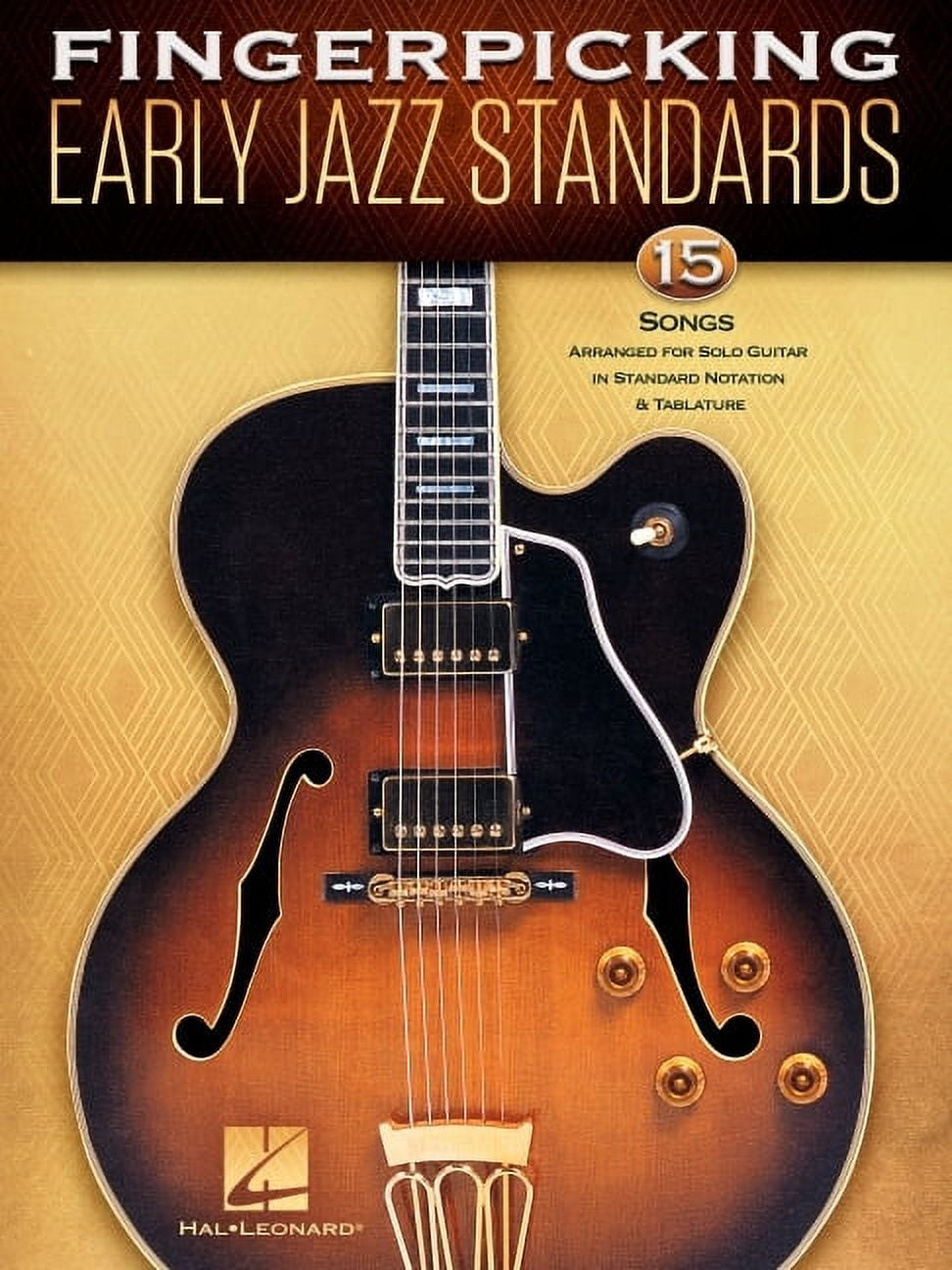 Hal Leonard Fingerpicking Early Jazz Standards Solo Guitar Songbook (15 Songs, 40 Pages) mb5ti