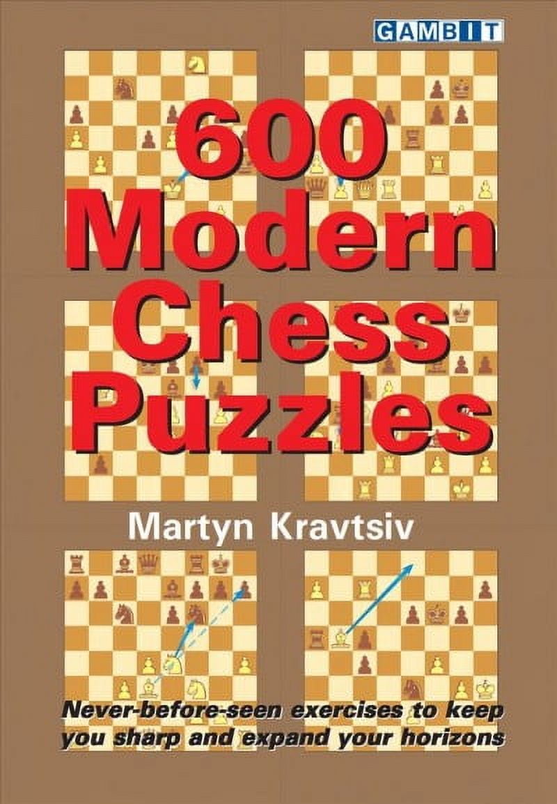 Martyn Kravtsiv 600 Modern Chess Puzzles (Paperback, 1 Book) cjyoe