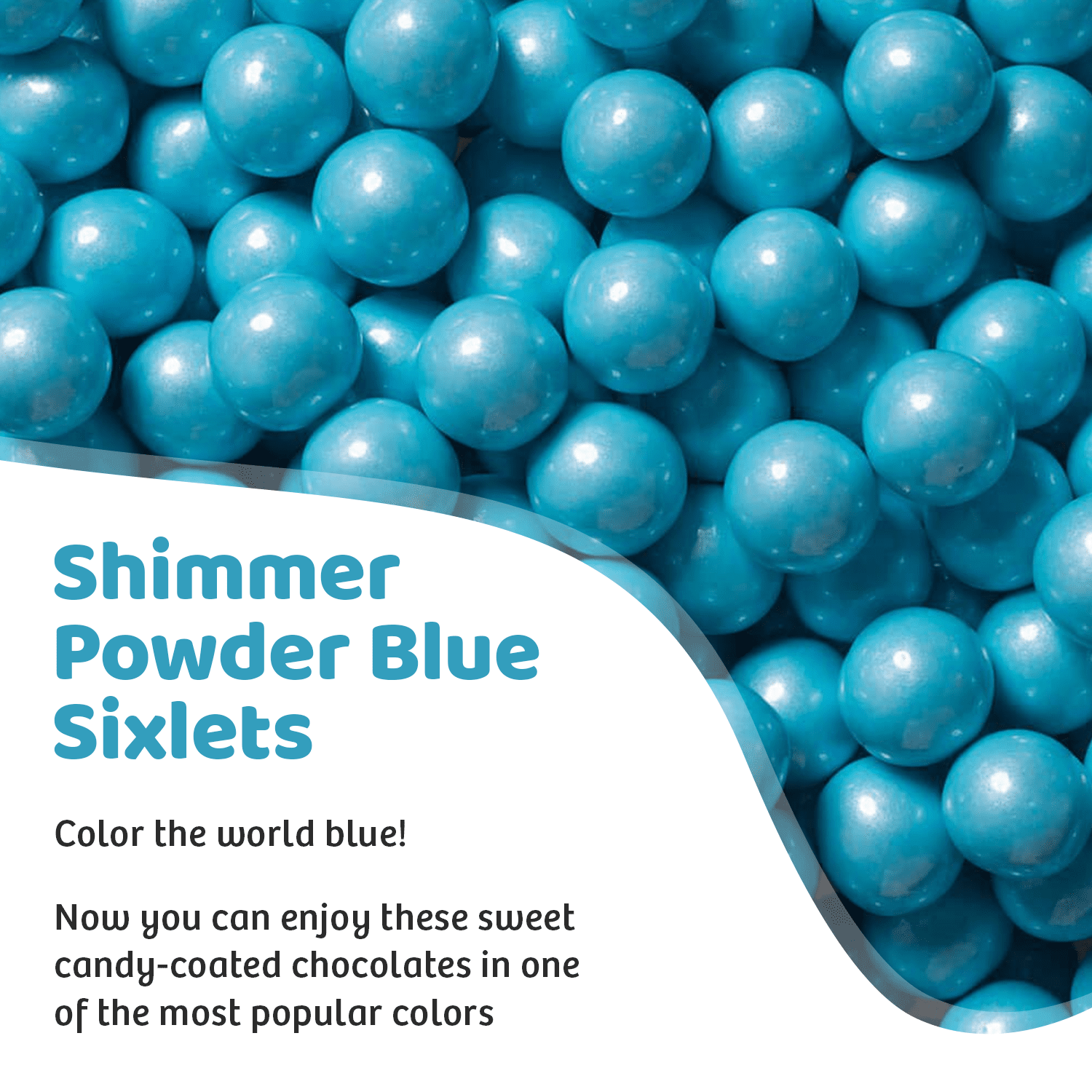 A Birthday Place Shimmer Bright Powder Blue Sixlets Decorative Candy (Blue, 2 lb) uhiri