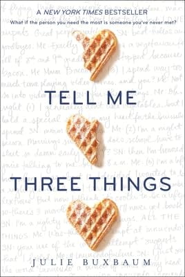 Julie Buxbaum Tell Me Three Things Young Adult Fiction Novel (Hardcover, 352 pages) h7ftz