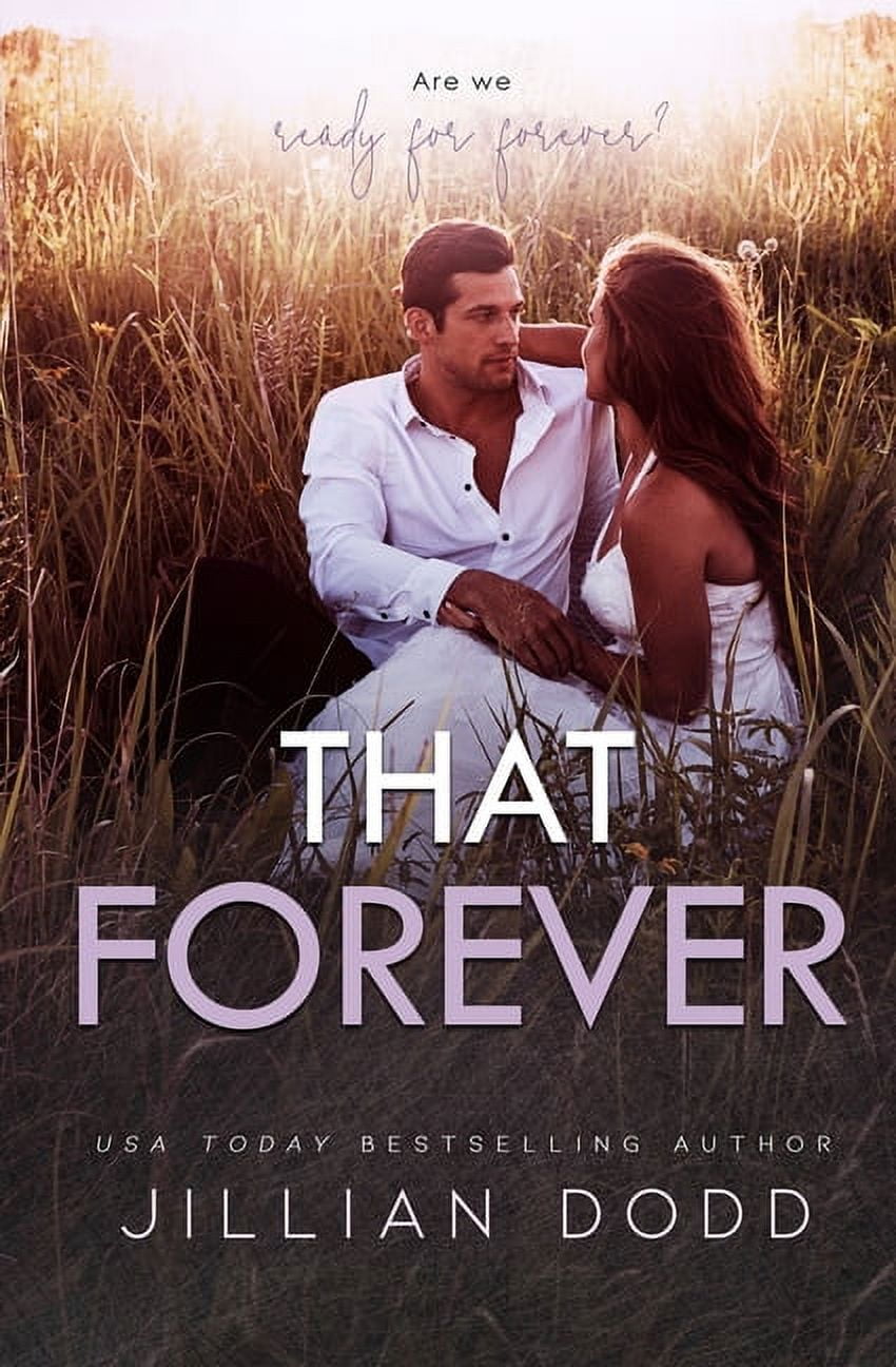 Jillian Dodd That Boy That Forever Book 8 (Paperback) 216xw