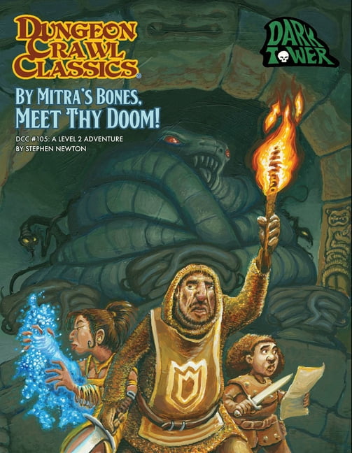 Dungeon Crawl Classics #105: By Mitra’s Bones, Meet Thy Doom! RPG Adventure Module (Softcover, Level 2) vc6pv
