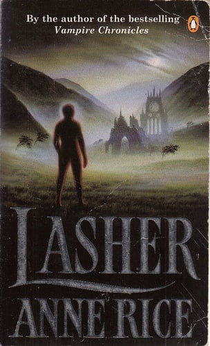 Anne Rice Lasher Paperback Novel (Pre-Owned) g99te