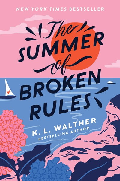 K. L. Walther The Summer of Broken Rules (Paperback, 368 pages) rckz2
