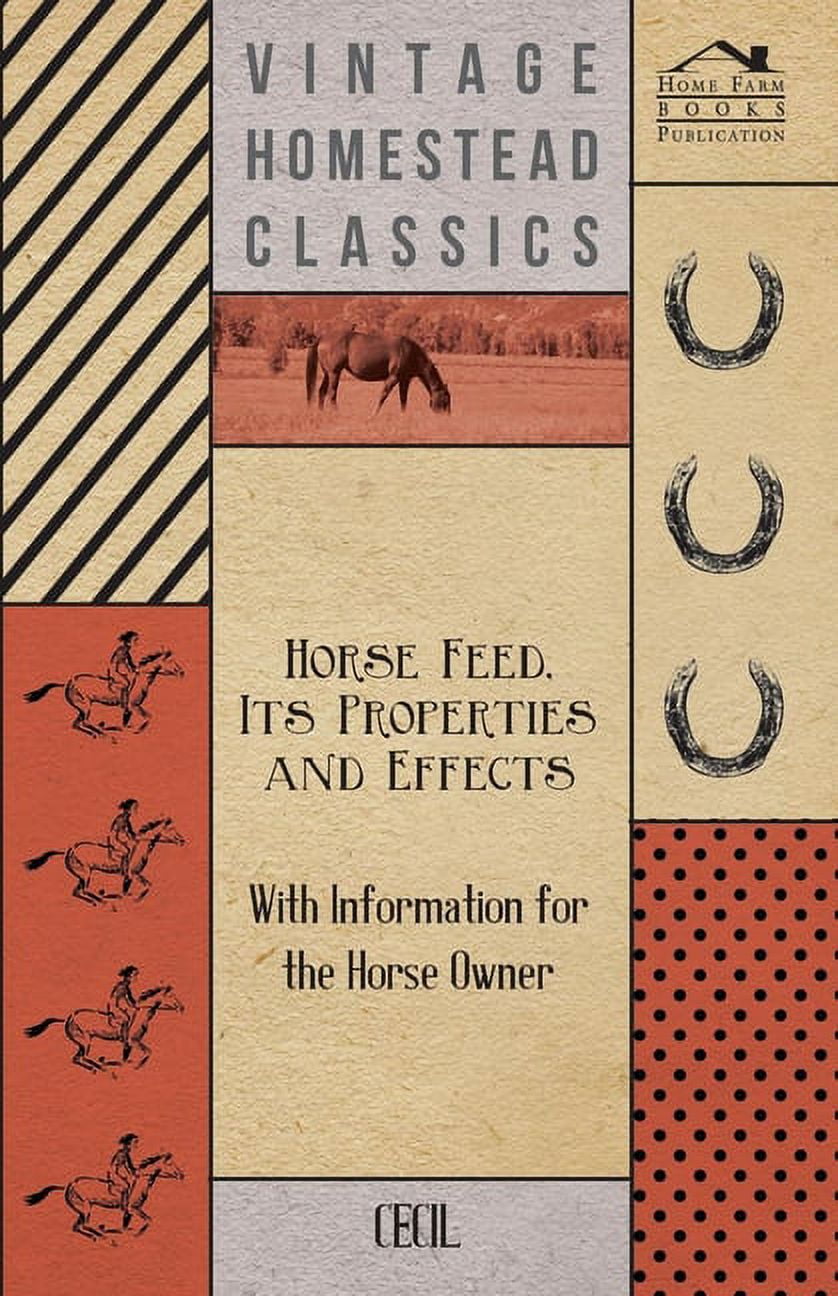 Ditzion Press Horse Feed Properties and Effects Guide for Owners (Paperback, 36 Pages) o6lim