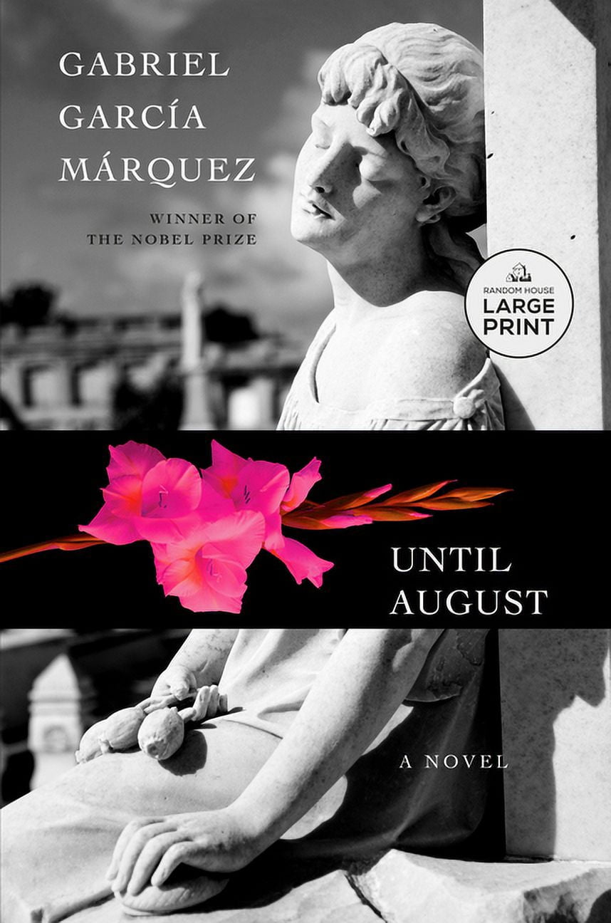 Gabriel García Márquez Until August (Paperback, 112 Pages) f43k1