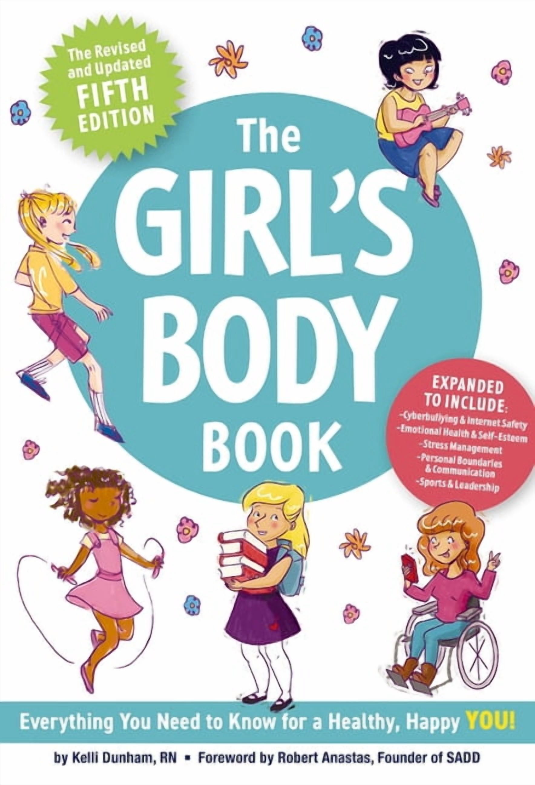 Kelli Dunham The Girl's Body Book Fifth Edition Growing Up Guide for Girls (148 Pages) 9zfd1