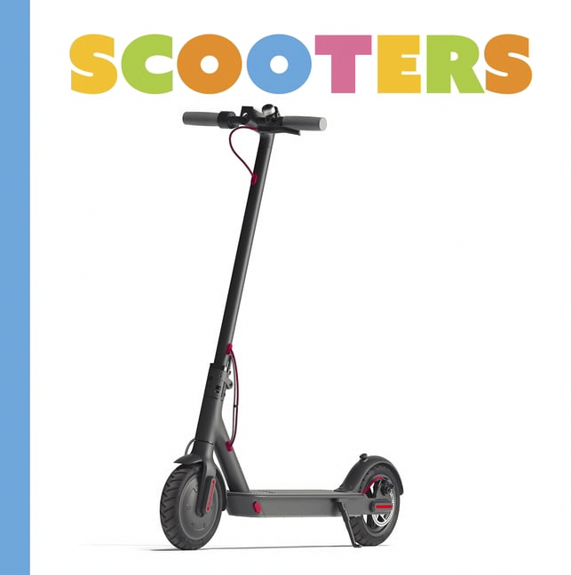 Lori Dittmer Starting Out Scooters (Hardcover, 16 Pages) xp43o