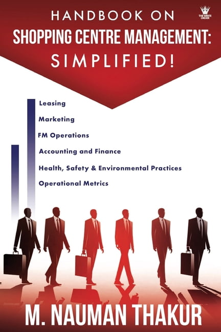 N Nauman Thakur Handbook On Shopping Centre Management: Simplified! (Paperback, 302 Pages) kkg8d