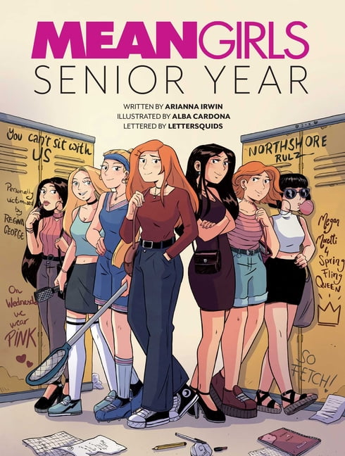 Arianna Irwin Mean Girls: Senior Year (Paperback Edition, 1 Book) lntad
