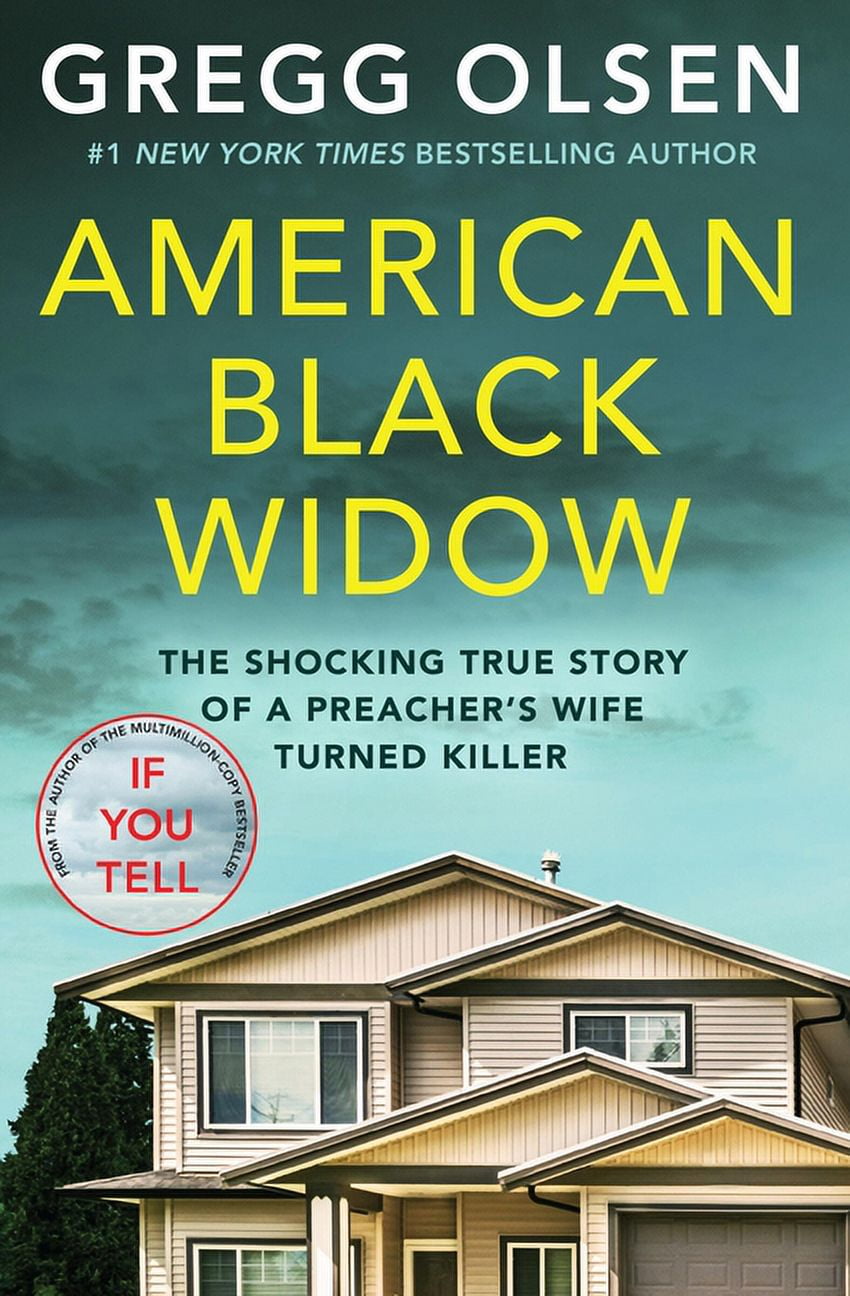 Gregg Olsen American Black Widow: The Shocking True Story of a Preacher's Wife Turned Killer (Paperback, 352 Pages) d1ooo
