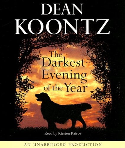 Dean R Koontz The Darkest Evening of the Year (Paperback, Unabridged Edition) 54glc