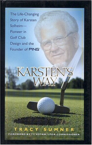 Northfield Publishing Karsten's Way: The Life-Changing Story of Karsten Solheim (Hardcover, Pre-Owned) h31nu