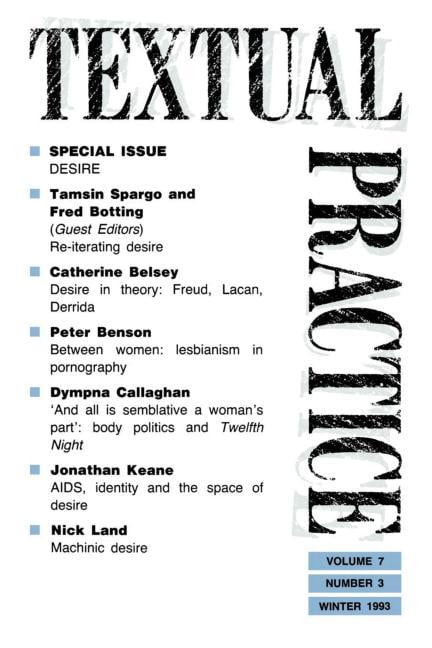 Terence Hawkes Textual Practice Volume 7 Issue 3 Special Issue Desire (Paperback, 200 Pages) 15txn
