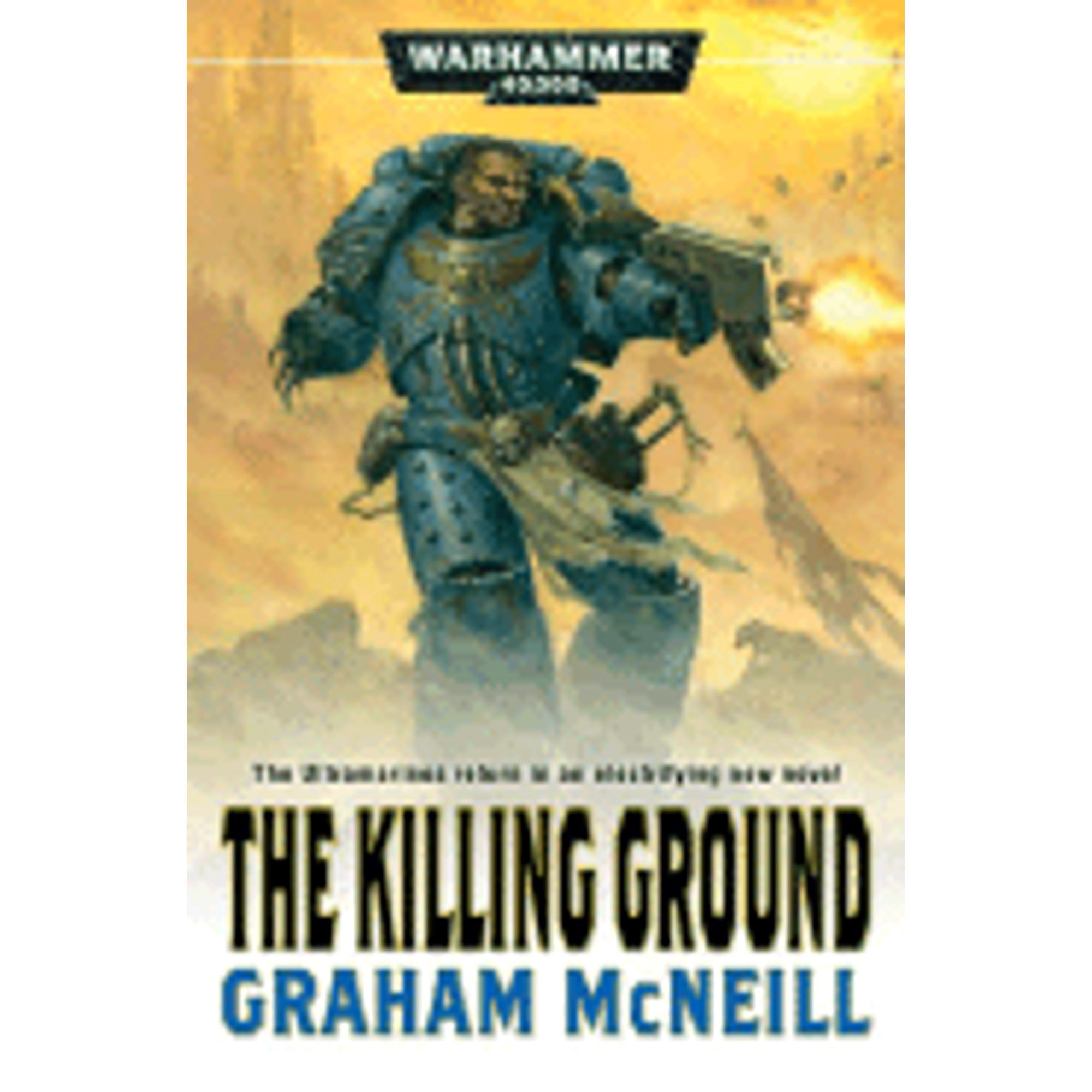 Games Workshop The Killing Ground Novel (Hardcover, Pre-Owned) sjsfd