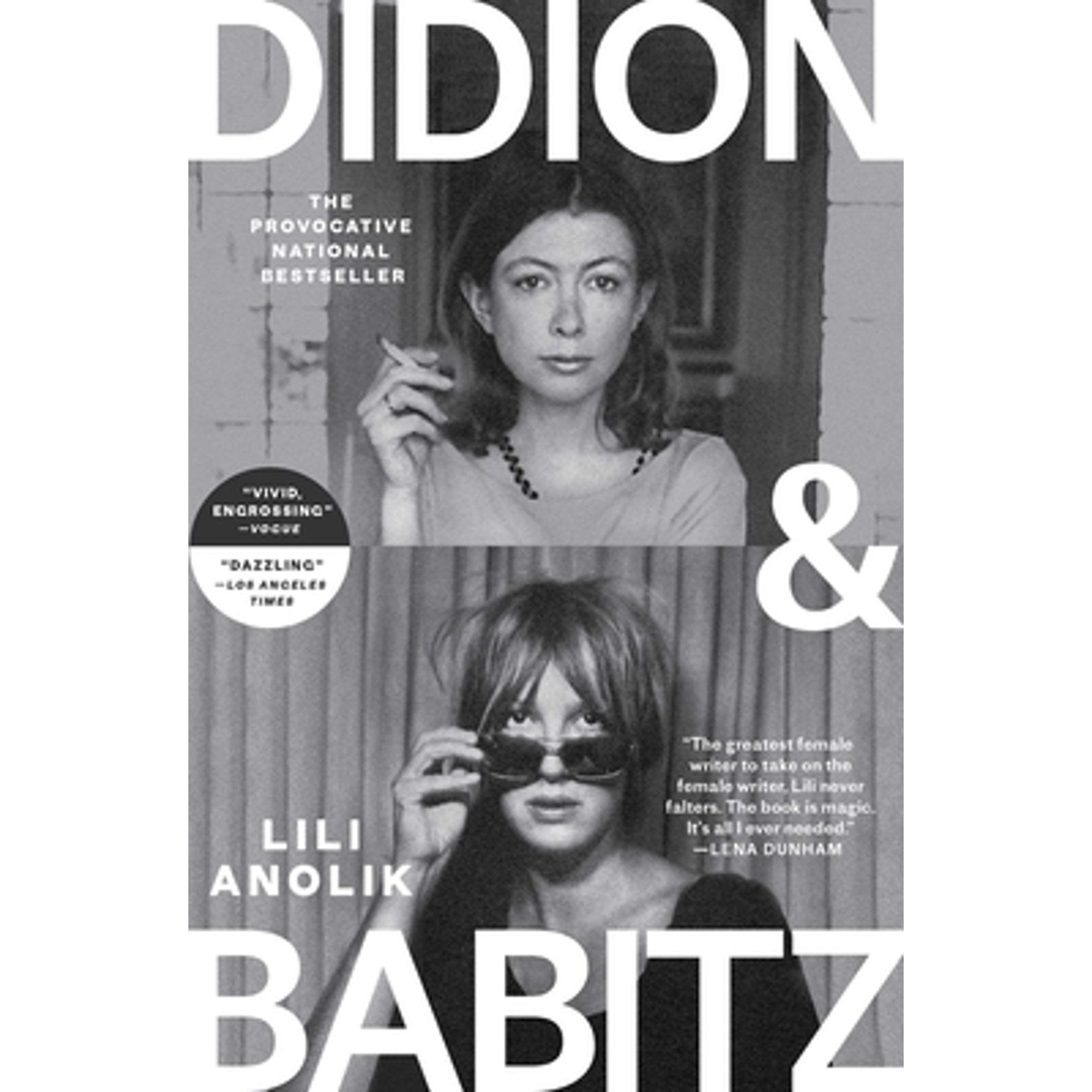 Scribner Book Company Didion and Babitz by Lili Anolik (Pre-Owned Paperback) 19lu3