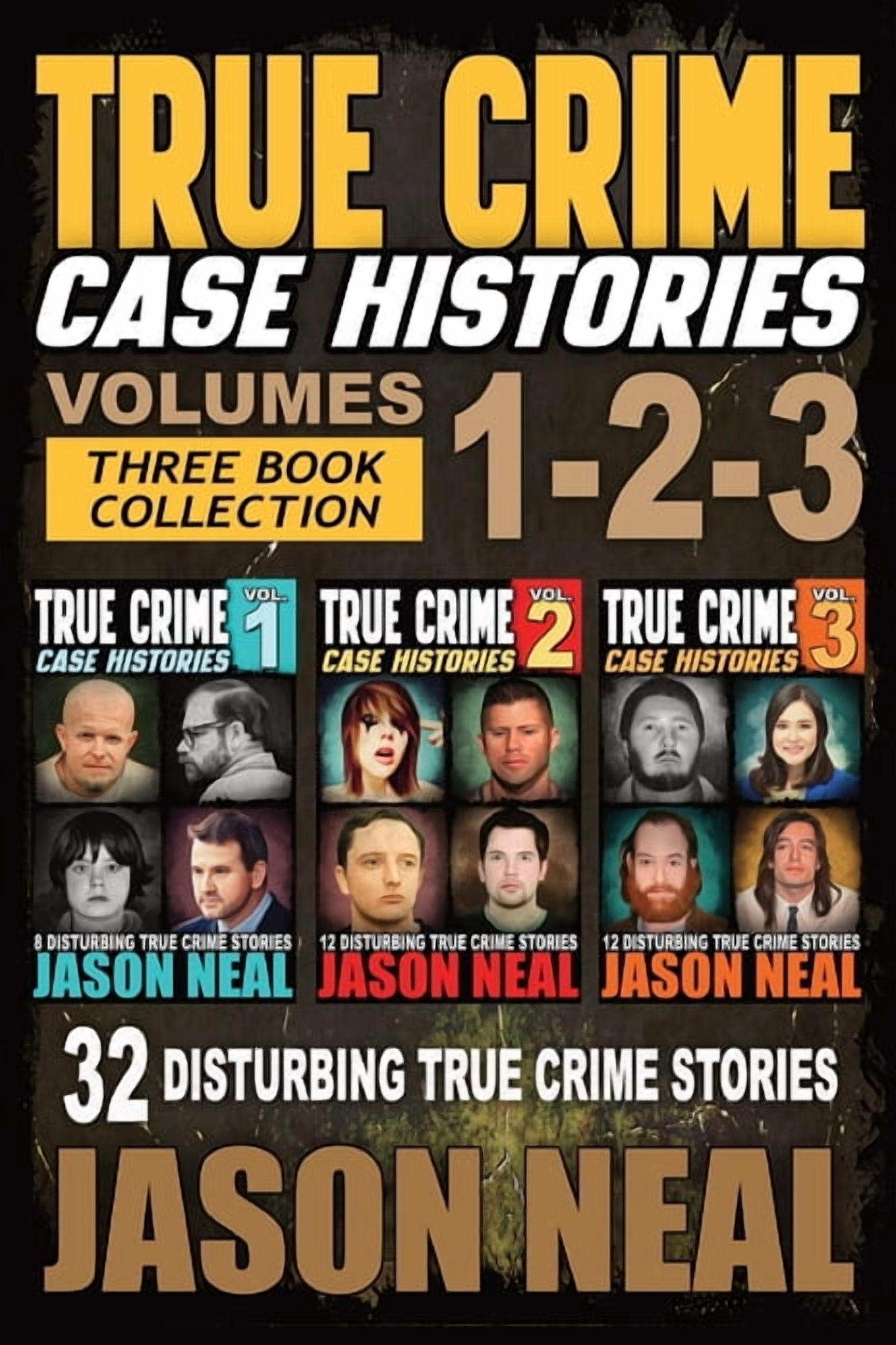 Jason Neal True Crime Case Histories Box Set (3 Book Collection, Paperback) djy52