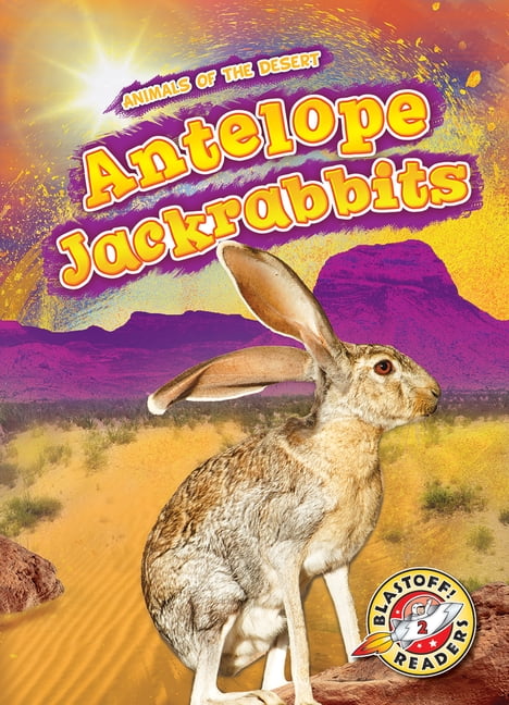 Patrick Perish Animals of the Desert Antelope Jackrabbits (Hardcover, 24 Pages) bxwpg