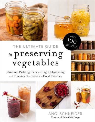 Page Street Publishing The Ultimate Guide to Preserving Vegetables: Canning, Pickling, and Fermenting Cookbook (1 Unit) kgfdb