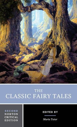 W. W. Norton & Company The Classic Fairy Tales: A Norton Critical Edition (Pre-Owned Paperback) 476kk