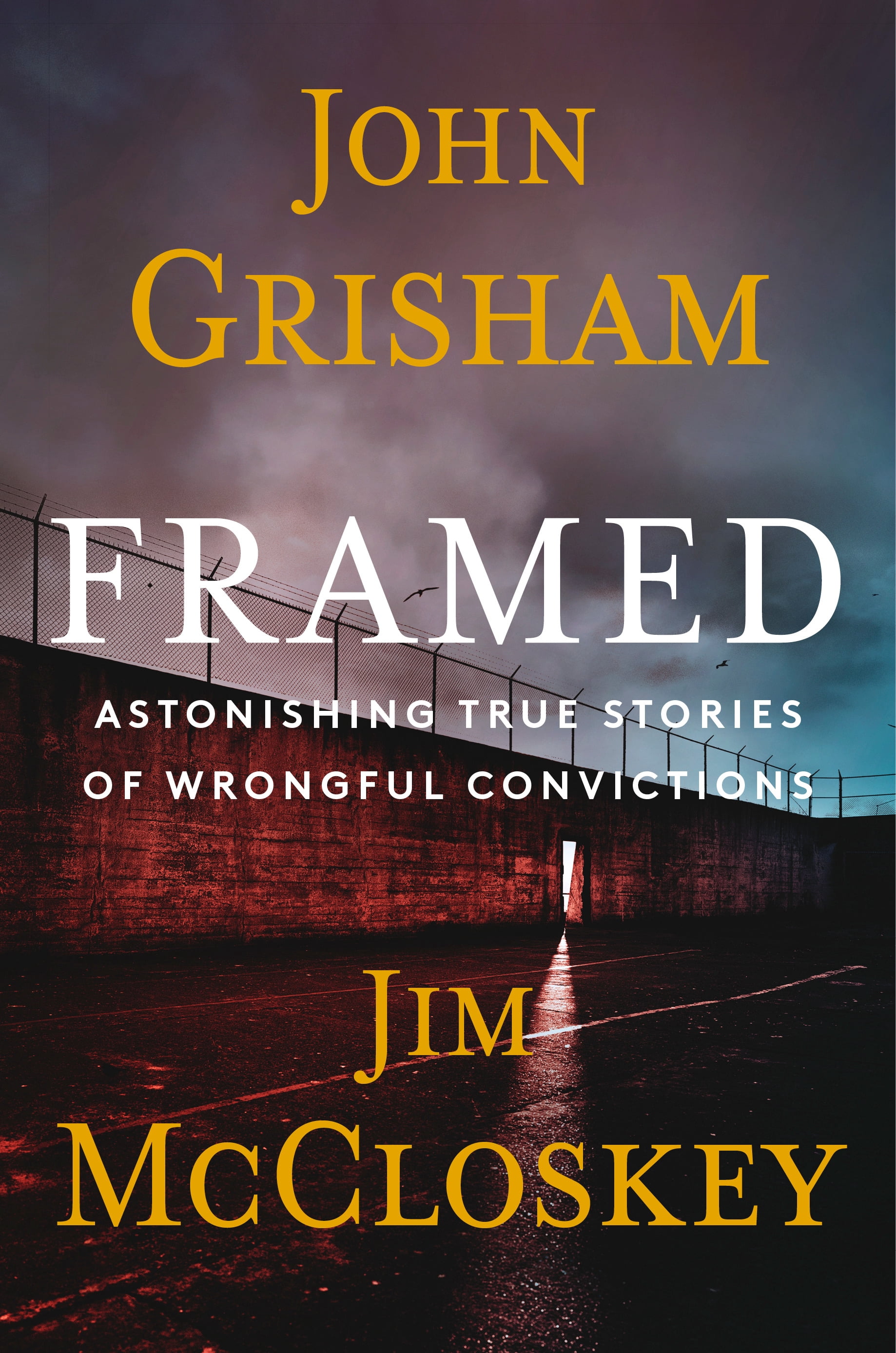 John Grisham Framed: Astonishing True Stories of Wrongful Convictions (Hardcover, 1st Edition) bd00h