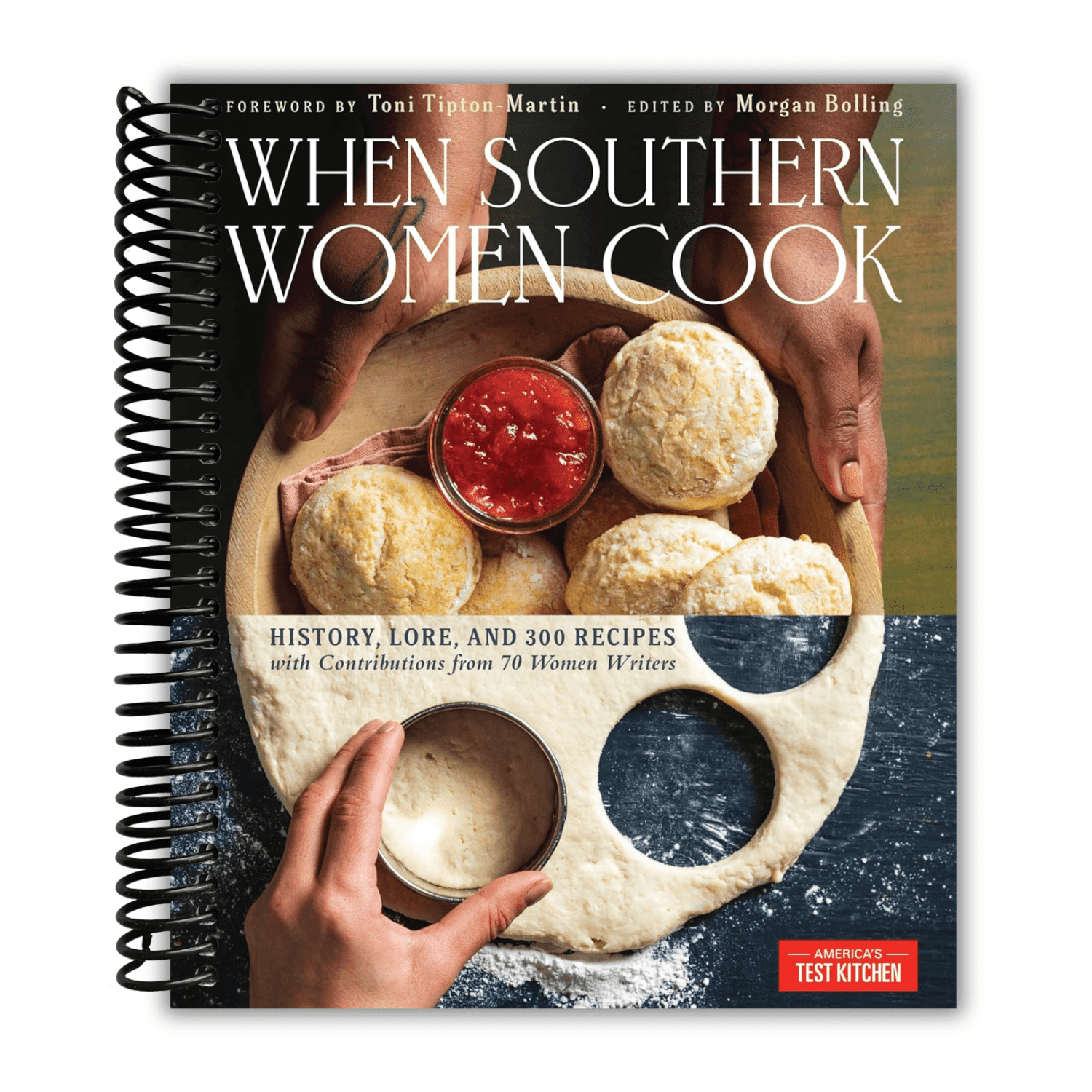 When Southern Women Cook: History, Lore, and 300 Recipes with Contributions from 70 Women Writers (Spiral Bound) p6hvf