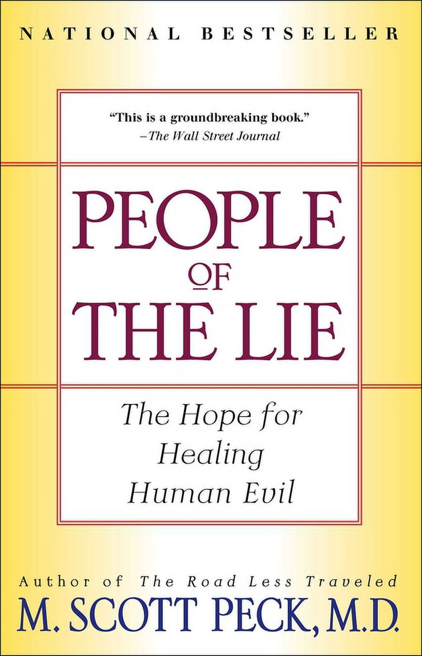 M Scott Peck People of the Lie: The Hope for Healing Human Evil (Paperback, 272 Pages) gtoad