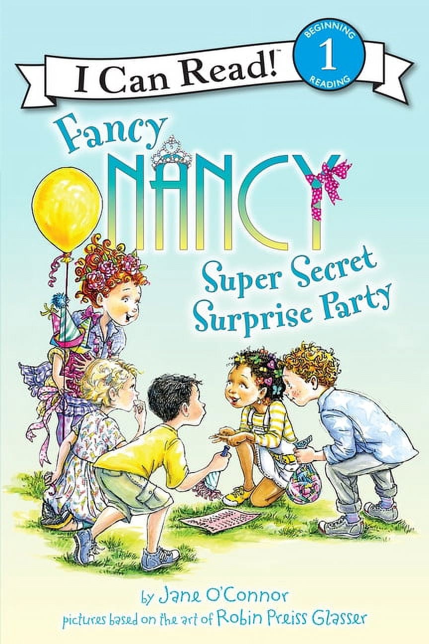 Jane O'Connor Fancy Nancy: Super Secret Surprise Party Children's Book (Paperback, 32 Pages) 435go