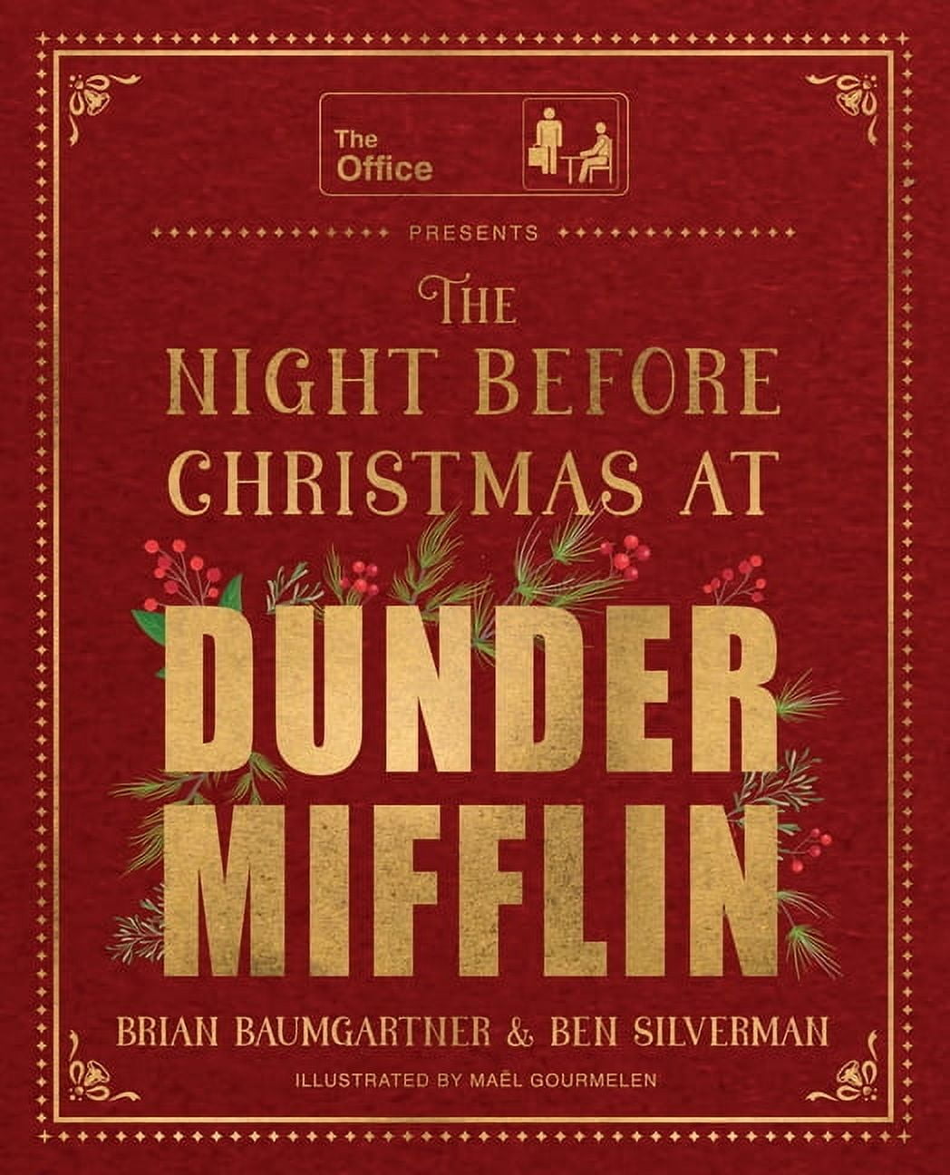 Brian Baumgartner The Night Before Christmas at Dunder Mifflin (Hardcover, 48 Pages) 1qsum