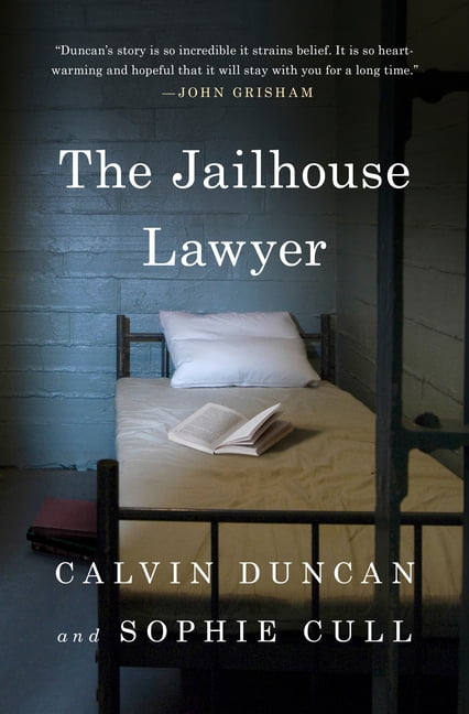 Calvin Duncan The Jailhouse Lawyer (Hardcover, 400 Pages) oy6yp