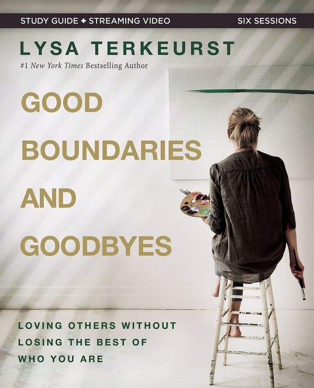 Lysa TerKeurst Good Boundaries and Goodbyes Bible Study Guide with Streaming Video (192 Pages) m1ap1
