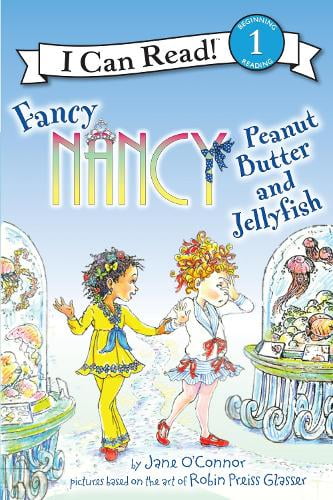 HarperCollins Publishers Fancy Nancy: Peanut Butter and Jellyfish (Paperback, Pre-Owned) a62x8