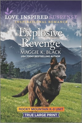 Love Inspired Suspense True Large Print Explosive Revenge by Maggie K. Black (Paperback, Pre-Owned) vos7i