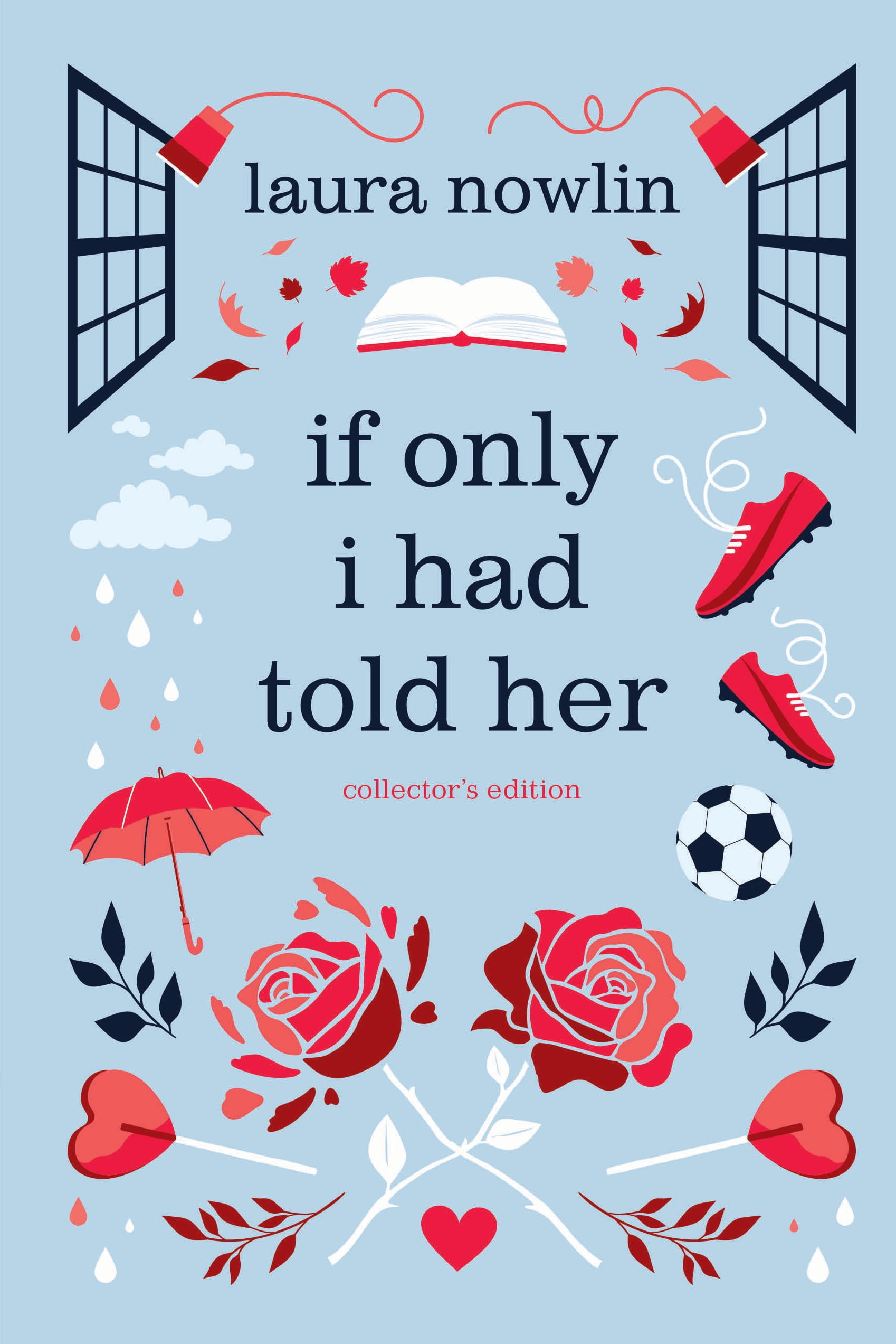Laura Nowlin If Only I Had Told Her Collector's Edition (Hardcover) v58d3