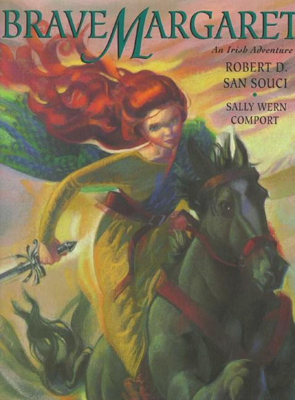Robert D San Souci Brave Margaret: An Irish Adventure (Hardcover, 40 Pages) 4r8oq