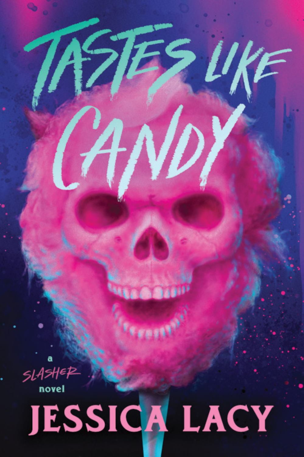 Jessica Lacy Tastes Like Candy (Paperback, 1 Book) pfc1r
