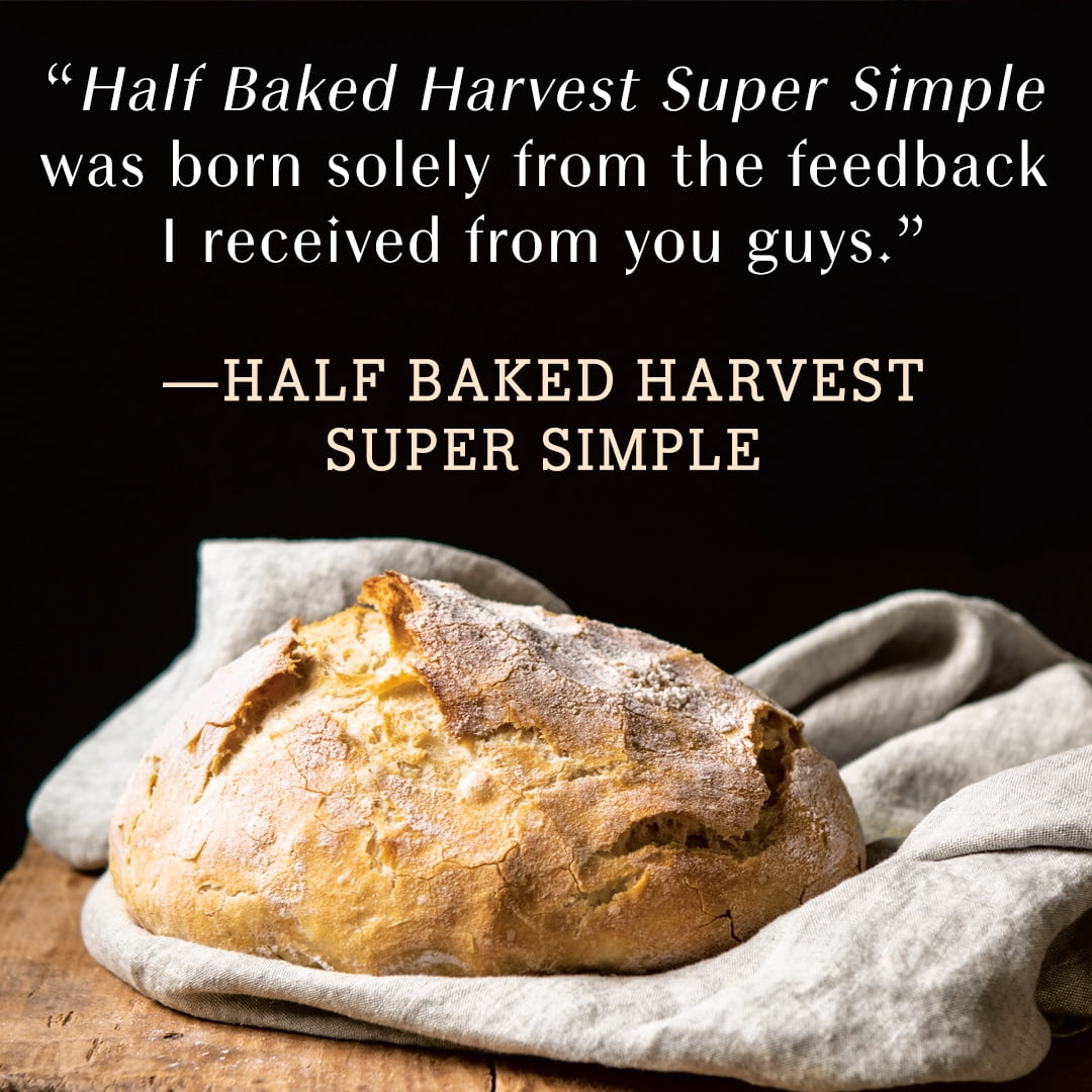 Tieghan Gerard Half Baked Harvest Super Simple Cookbook (Hardcover, 125 Recipes) ojmms