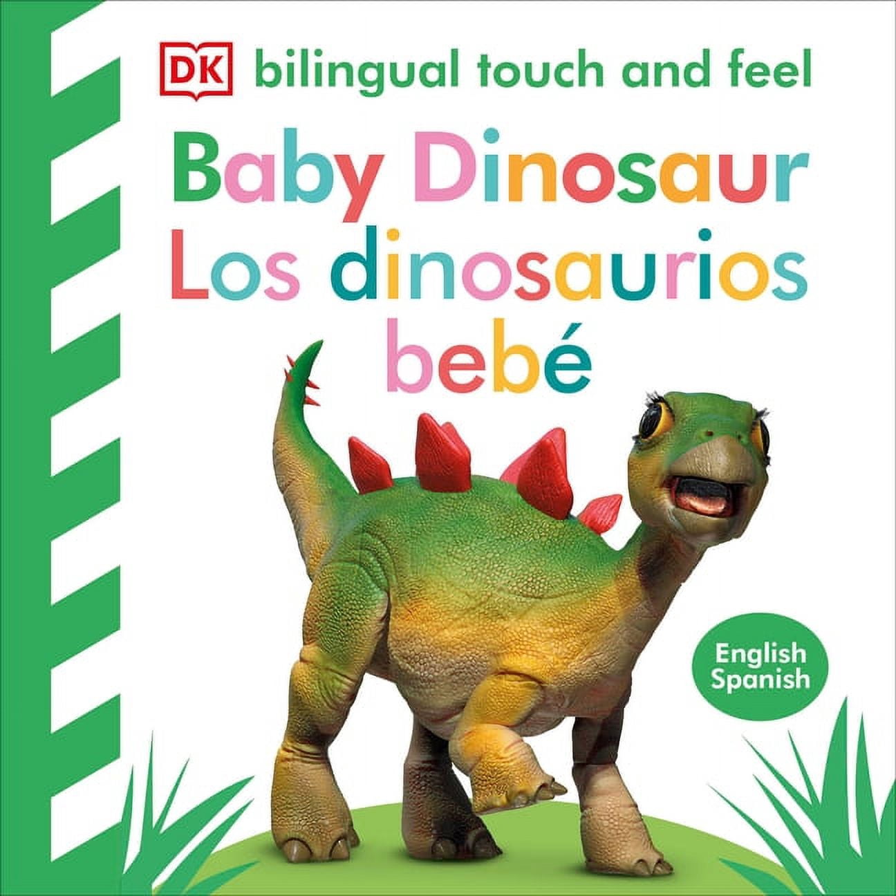 DK Publishing Baby Touch and Feel Bilingual Baby Dinosaur Board Book (14 Pages) idc3x