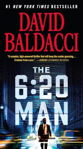 David Baldacci The 6:20 Man: A Thriller, Book 1 (Paperback, 544 Pages) z445m