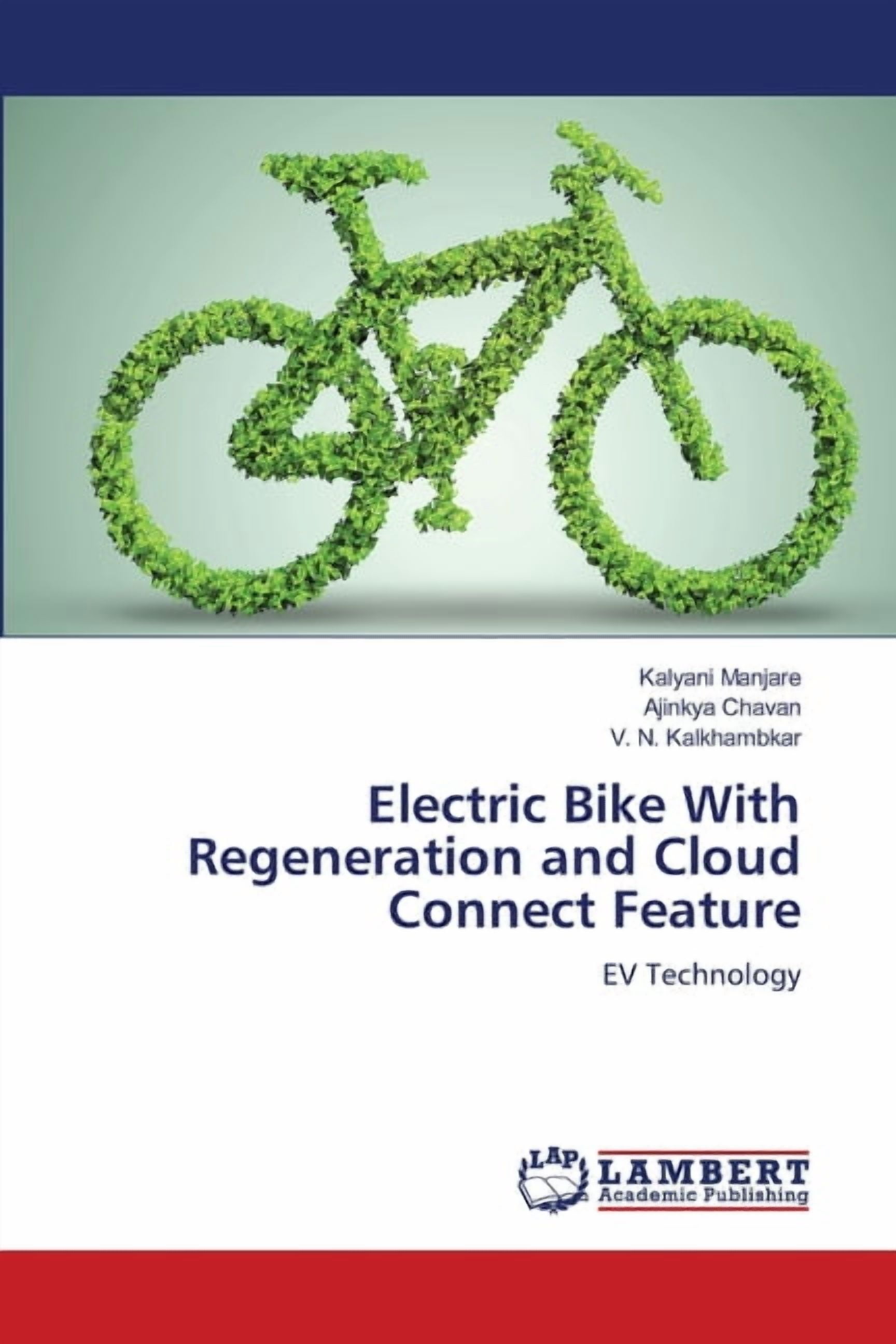 Kalyani Manjare Electric Bike With Regeneration and Cloud Connect Feature (Paperback, 56 Pages) fri85