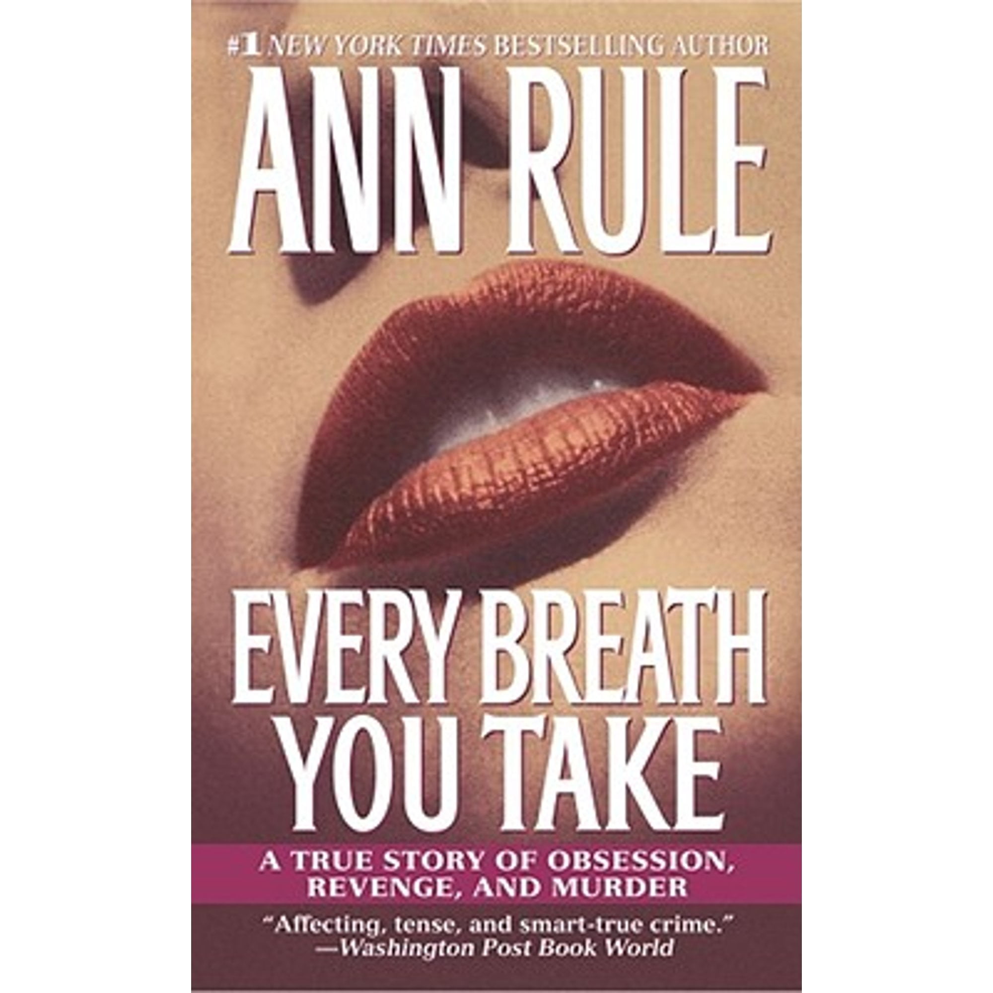 Pocket Books Every Breath You Take by Ann Rule (Mass Market Paperback) tccv8