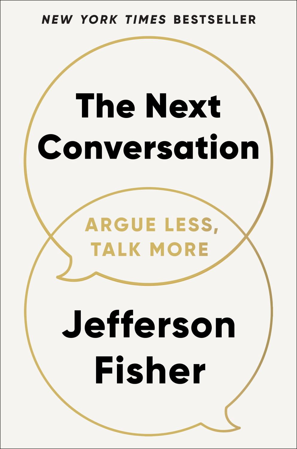 Jefferson Fisher The Next Conversation: Argue Less, Talk More (Hardcover) aortl
