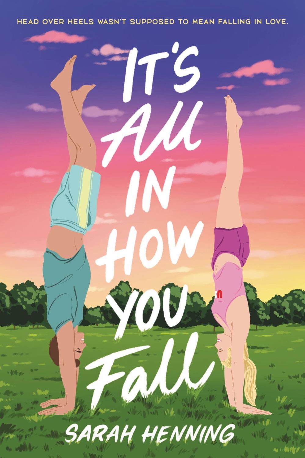 Sarah Henning It's All in How You Fall (Paperback, 352 pages) hn6yk