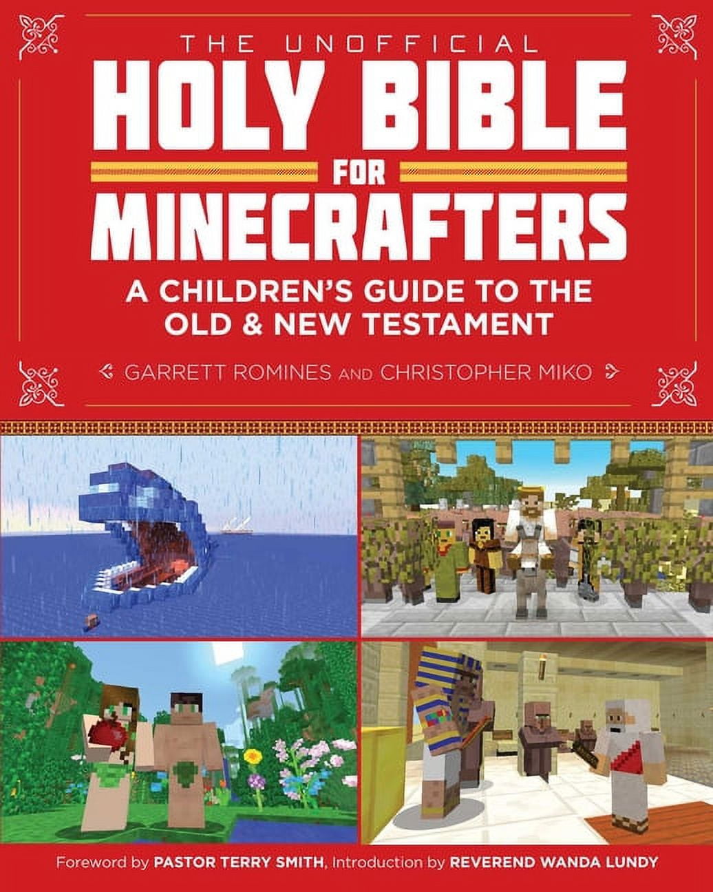 Christopher Miko The Unofficial Holy Bible for Minecrafters: A Children's Guide to the Old and New Testament (Paperback, 288 Pages) 3008y