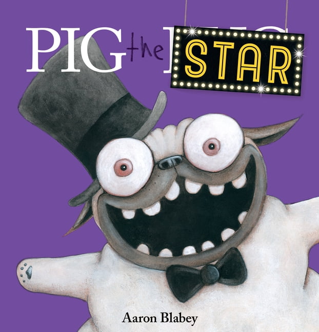 Aaron Blabey Pig the Star Hardcover Children's Picture Book (32 Pages) c4ghy