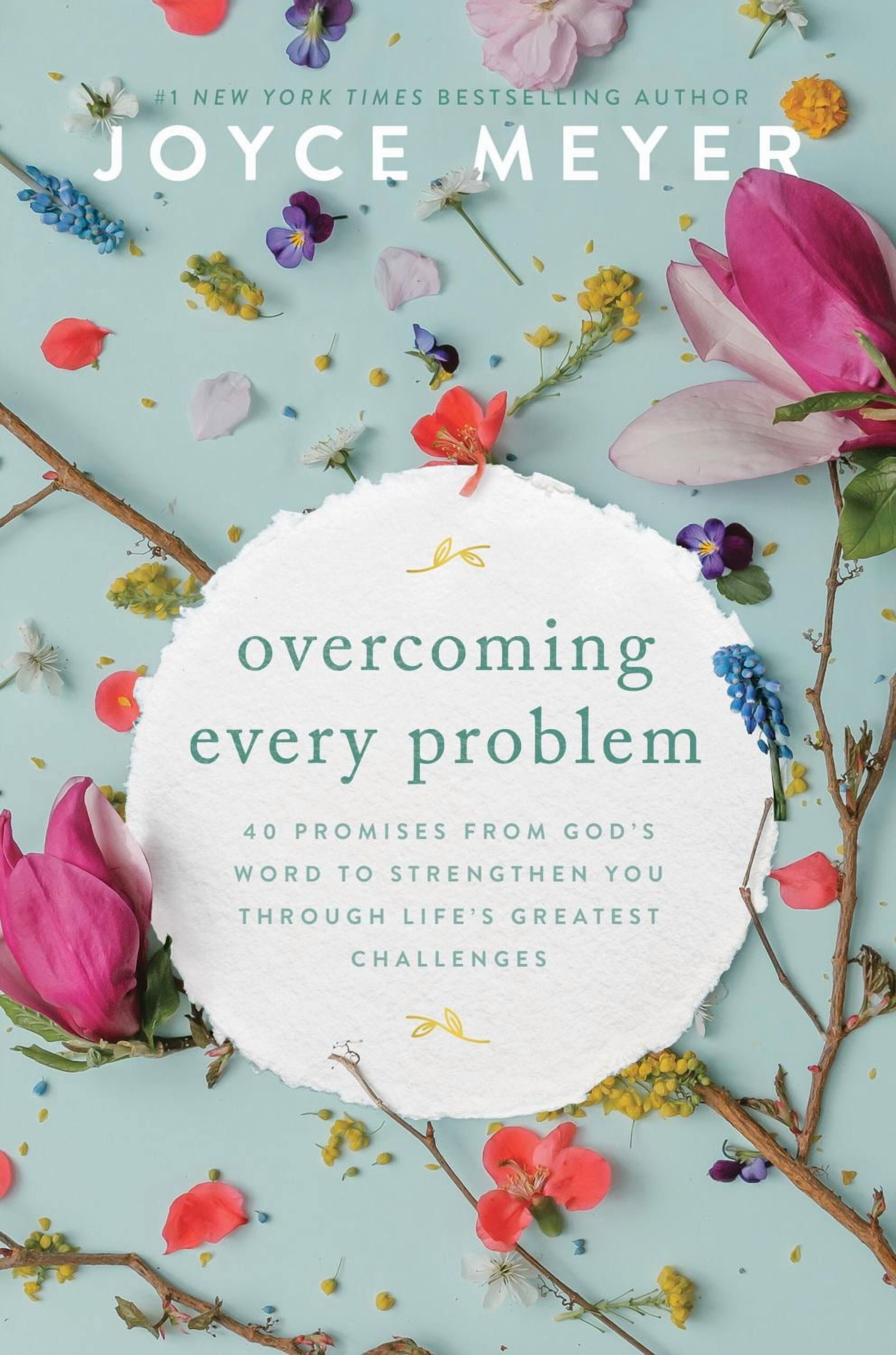 Joyce Meyer Overcoming Every Problem: 40 Promises from God's Word to Strengthen You Through Life's Greatest Challenges (Paperback) g77qf