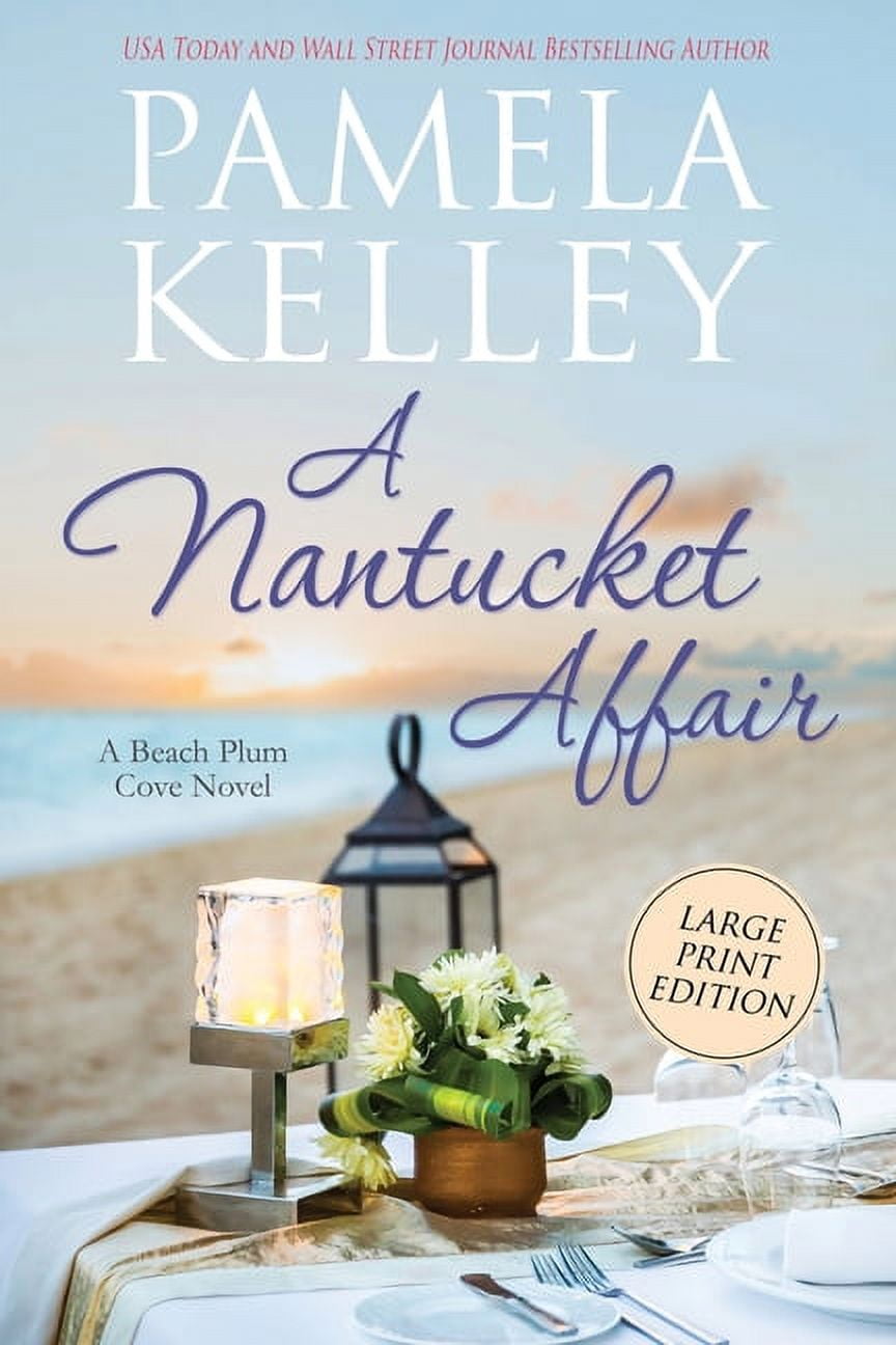 Pamela M Kelley A Nantucket Affair Large Print Edition (Paperback, 264 Pages) 5nmnb