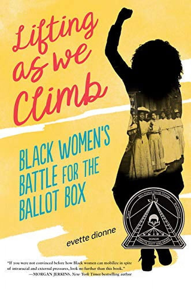 Evette Dionne Lifting as We Climb: Black Women's Battle for the Ballot Box (Hardcover, 176 Pages) y6jwu